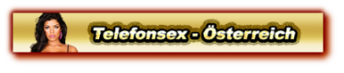 Telefonsex Austria